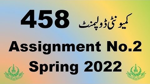 AIOU Code 458 Solved Assignment No.2 Spring 2022