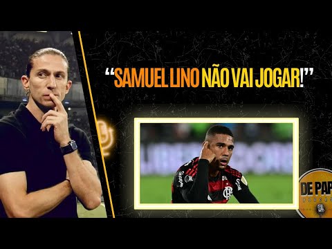 O SAMUEL LINO NÃO VAI JOGAR!