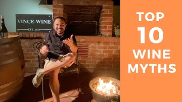 TOP 10 WINE MYTHS!
