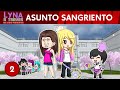 Capítulo 2: Asunto Sangriento | Lyna a Través de sus Mundos (Serie Gacha Club)