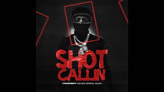 YoungBoy Never Broke Again - Shot Callin (Clean)