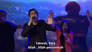 Yahweh Raffa Adonai Shaadai Jireh Elohim El Manifestara  yahweh coverlagurohanikristen worship
