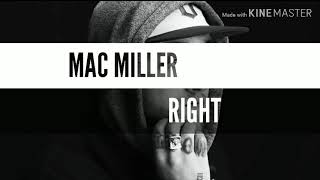 MAC MILLER - RIGHT [SUBTITULOS ESPAÑOL & LYRICS]