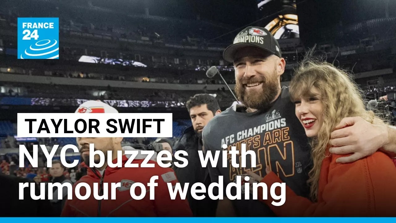 New York City buzzes with expectation of Taylor Swift's rumoured July 3 wedding • FRANCE 24