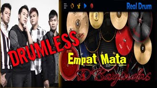 Drumless | Empat Mata | D'Bagindas #dbagindas