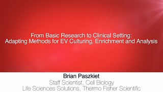 Adapting Methods for Exosomes Culturing, Enrichment and Analysis