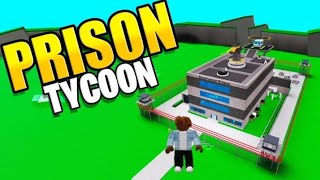 ROBLOX PRISON TYCOON