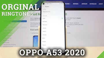 How to Change Ringtone on OPPO A53 2020 – Set a New Ringtone