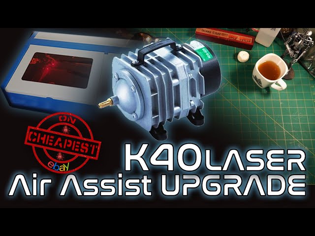 K40 Laser Air Assist Upgrade - Cheapest Good Air Compressor 