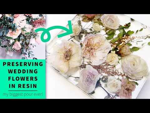 Preserving My Friend&rsquo;s Wedding Flowers in Resin - My BIGGEST pour and demold ever!