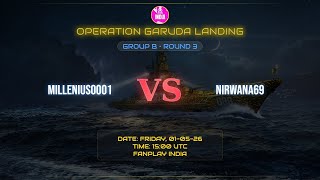 T-OGL, G-B, R-3, M-2, MILLENIUS0001 vs  NIRWANA69