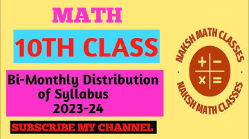 Class 10th, Bi-Monthly Distribution of Syllabus(2023-24), NCERT PSEB