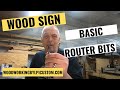 Router Bits For Beginners - Helpful Guide For Wood Signs