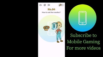 Brain Out Level 94 - How to eat the noodles?