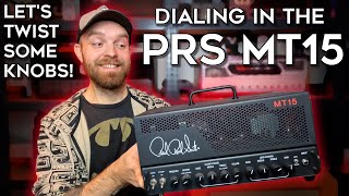 How To Make The PRS MT15 Sound AMAZING! ("Noon" Settings VS Good Settings)