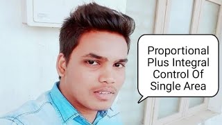 Proportional Plus Integral Control Of Single Area (PSOC)