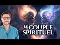 Le Couple Spirituel - Ame soeur ou lien karmique ?