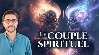 Qu'est-ce que l'âme soeur ? - La complémentarité énergétique ? - De...