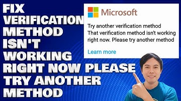How To Fix That Verification Method Isn