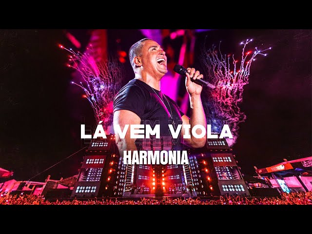 Harmonia Do Samba - La Vem Viola