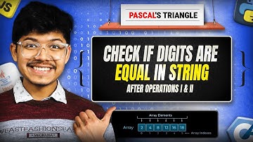 3463 & 3461 Check If Digits Are Equal in String After Operations II | nCr | Luca