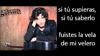 Manuel Carrasco - Si Tu Supieras Letra Lyrics