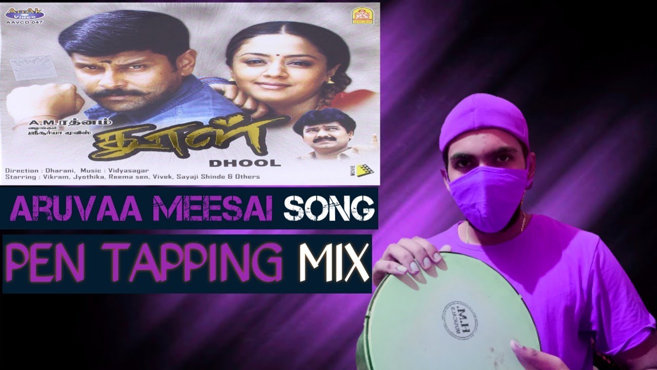 Dhool Tamil Movie Aruvaa Meesai Song VIkram Jyothika Vidyasagar Pen Tapping Mix YouTube