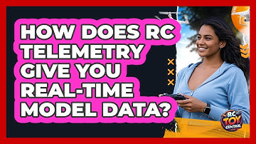 How Does RC Telemetry Give You Real-time Model Data? - RC Toy Central