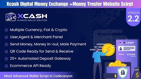 Make Online Digital Wallet Website With Xcash Script || Money Exchange Plateform Free Script