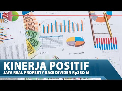 KINERJA POSITIF, JAYA REAL PROPERTY BAGI DIVIDEN Rp33O M
