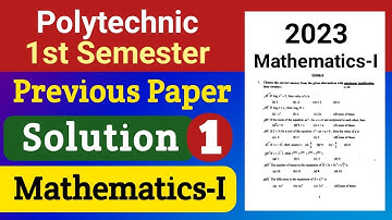 PYQ Solution (Part-1) | Mathematics-I, 2023 | 1st Semester Polytechnic | NatiTute