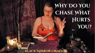 Why You Cling To What Hurts And Run From What Heals | Scrying Mirror, Oracle &amp; Channeled Message
