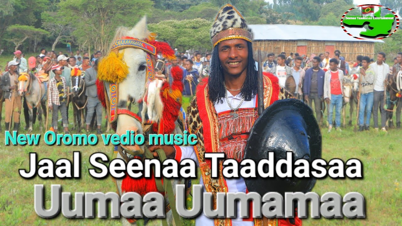 Jaal Seenaa Taaddasaa   Uumaa Uumamaa   New Afaan Oromo Music Video 2023