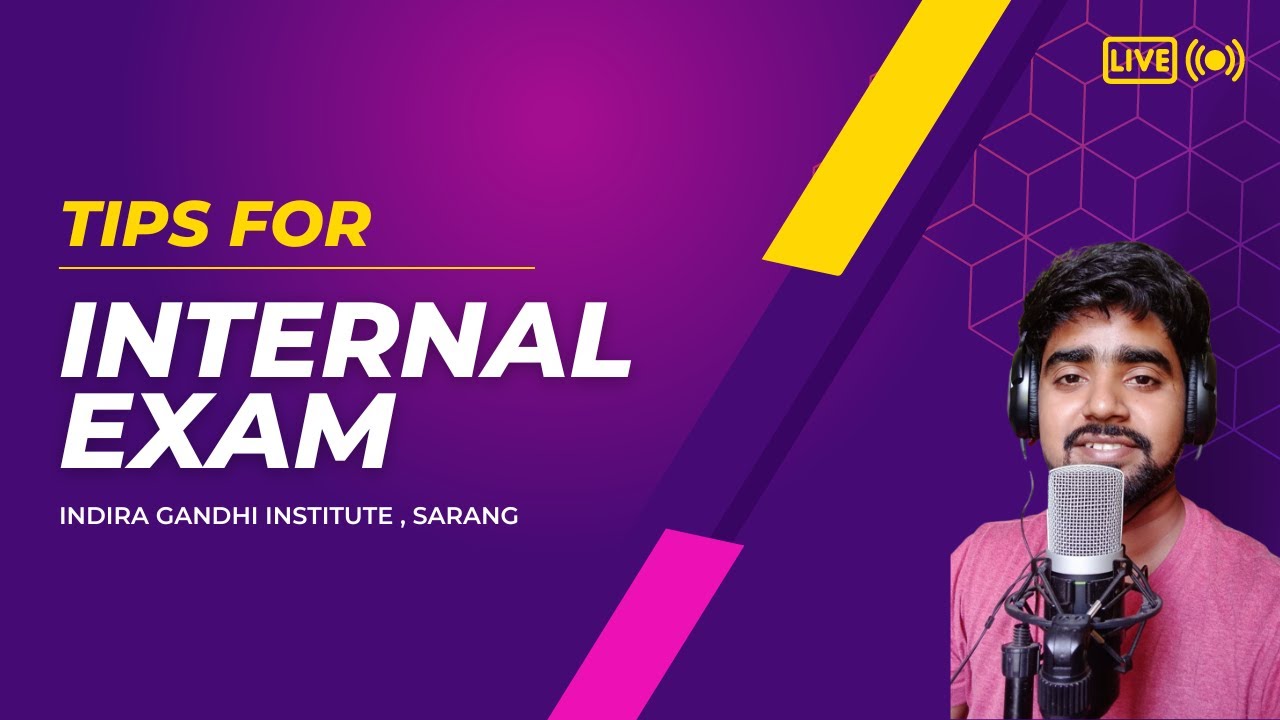 Internal Exam strategy Igit Sarang | How to prepare for internal exam