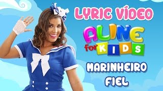 Aline Nascimento Marinheiro Fiel Lyric Vídeo