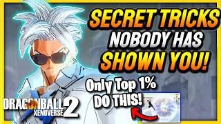 25 ADVANCED Dragon Ball Xenoverse 2 Tips Nobody Has Shown You!