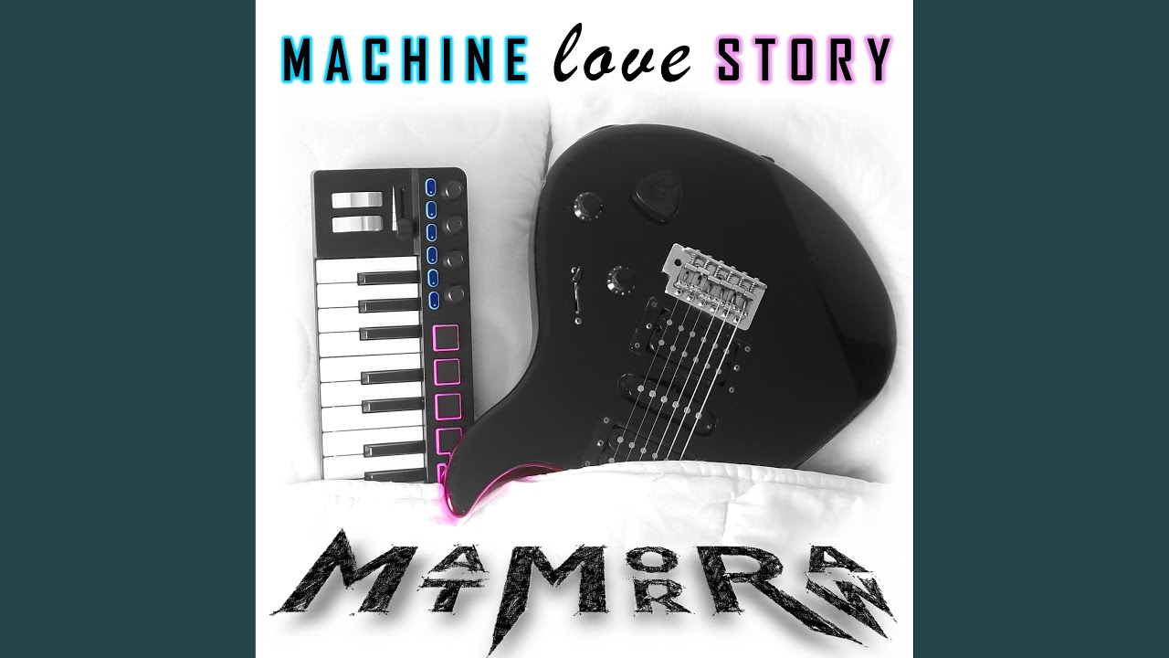 Machine Love Story