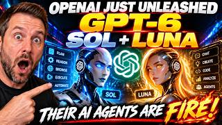 OPENAI JUST UNLEASHED GPT-6 SOL + LUNA… THEIR AI AGENTS ARE FIRE! 🔥 #openai #ai #chatgpt #sol #luna
