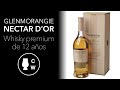 Glenmorangie Nectar D'Or, un whisky premium de 12 años.