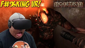 THIS SH#T SCARY AS F#%K IN VR!! [MONSTRUM] [OCULUS RIFT]