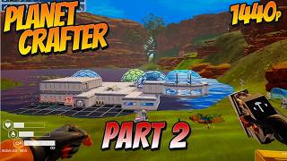 Planet Crafter - Planet Prime Part 2 - No Commentary screenshot 5