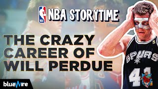 The CRAZY Career of Will Perdue