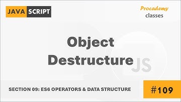#109 Object Destructure  | ES6 Operators & Data Structures | A Complete Modern JavaScript Course