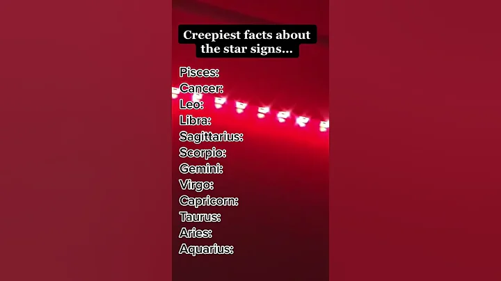 Creepiest facts about the start signs #shorts #zodiac - DayDayNews
