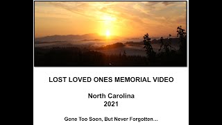 2021 Lost Loved Ones Memorial - North Carolina