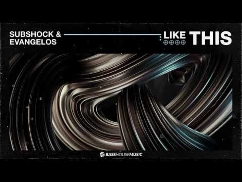 Subshock & Evangelos