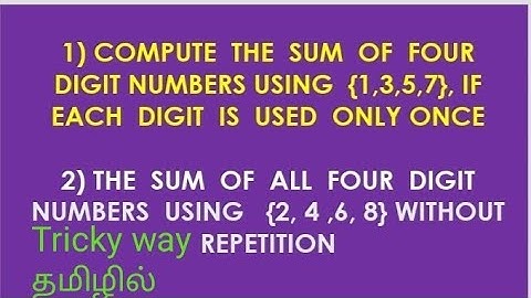 Sum of all four digit numbers using{1,3,5,7} ,{2,4,6,8}without repetition@Maasarakarpom CA Maths