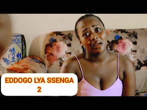 EDOGO LYA SSENGA PART 2 FULL MOVIE