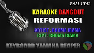 Karaoke Dangdut Reformasi - Rhoma irama // Karaoke Dangdut Terbaru