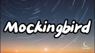 MOCKINGBIRD - Slowed   Reverb ( Lyrics )